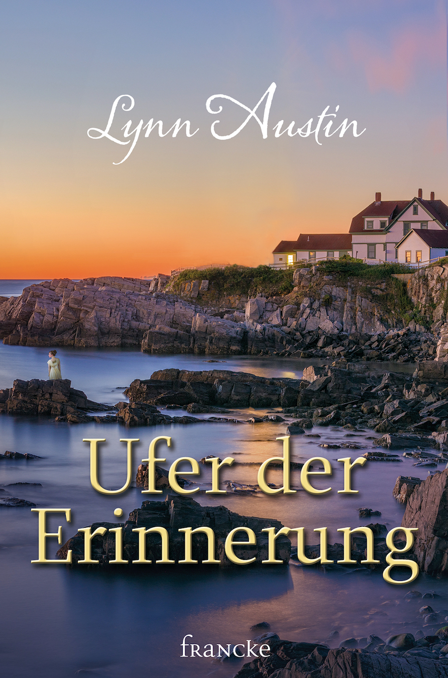 Lynn Austin Ufer der Erinnerung Francke Verlag historischer Roman Bibel christlich